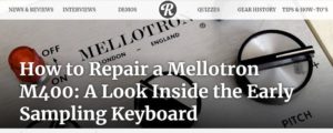 How to repair a Mellotron: A Look Inside the M400